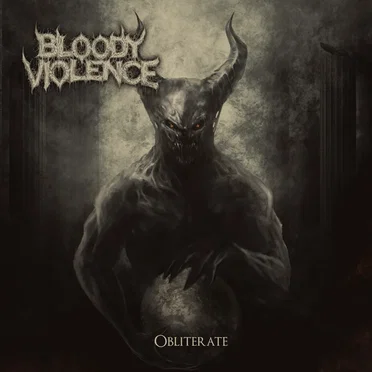 Obliterate by Bloody Violence - album cover