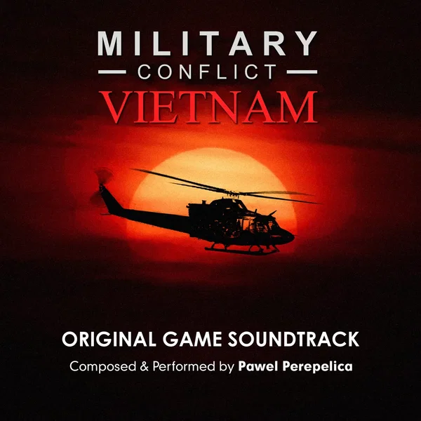 Military Conflict: Vietnam (Original Game Soundtrack)