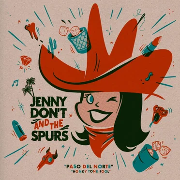 Paso del Norte / Honky Tonk Fool