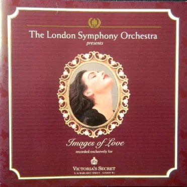 Victoria's Secret Classics, Volume 4: Images of Love (London Symphony Orchestra) by Various Artists - album cover