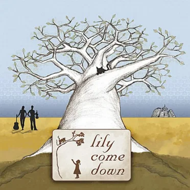 Lily Come Down
