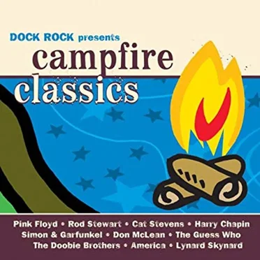 Dock Rock Presents Campfire Classics by Various Artists - album cover