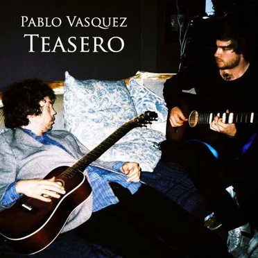 Teasero by Pablo Vasquez - album cover
