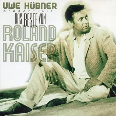 Das Beste von Roland Kaiser