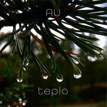 Teplo by AU - album cover