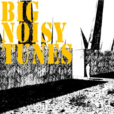 Big Noisy Tunes by Various Artists - album cover