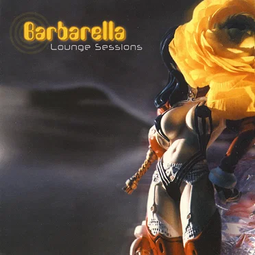 Barbarella: Lounge Sessions by Various Artists - album cover