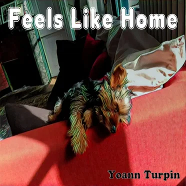 Feels Like Home