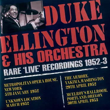 Rare Live Recordings 1952-1953