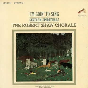 I'm Goin' To Sing (Sixteen Spirituals)