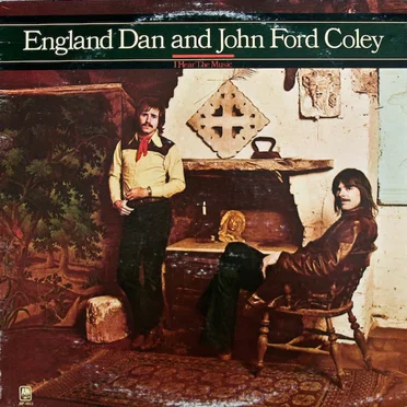 I Hear the Music by England Dan & John Ford Coley - album cover