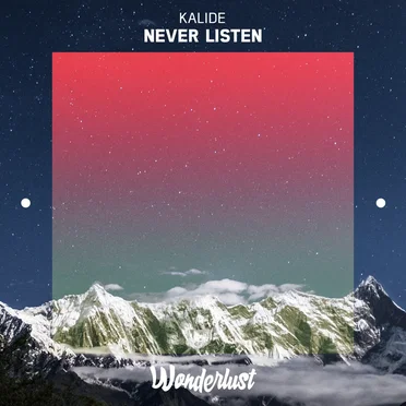 Never Listen