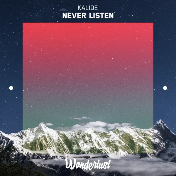 Never Listen