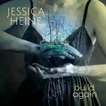 Build again by Jessica Heine - album cover