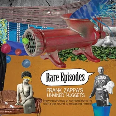 Rare Episodes - Frank Zappa's Unmined Nuggets by Various Artists - album cover