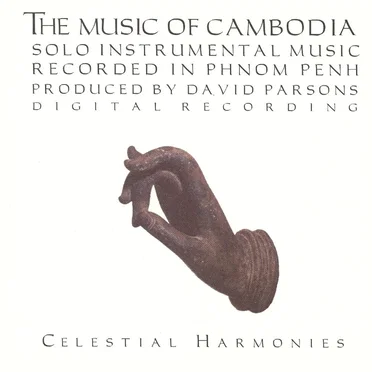 The Music of Cambodia, Volume 3: Solo Instrumental Music by Various Artists - album cover