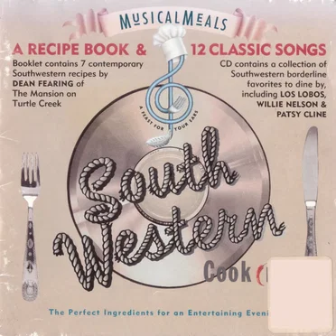 South Western Cookin': The Perfect Ingredients for an Entertaining Evening by Various Artists - album cover