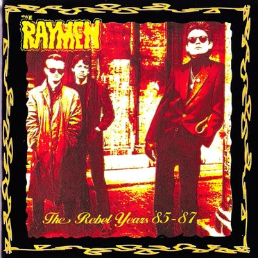 The Rebel Years '85 - '87