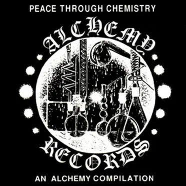 Peace Through Chemistry by Various Artists - album cover