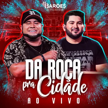 Da roça pra cidade (Ao vivo)