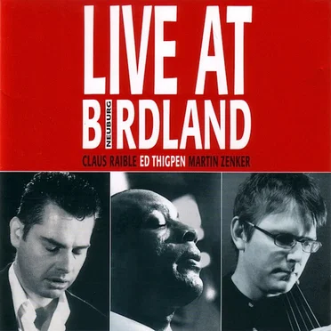Live at Birdland Neuburg