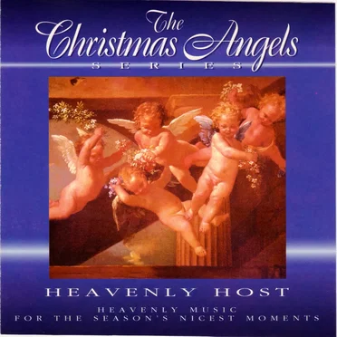 The Christmas Angels: Heavenly Host
