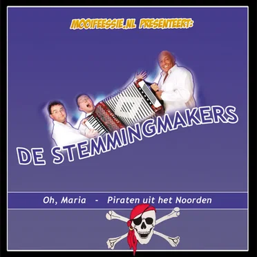Oh, Maria / Piraten uit het Noorden