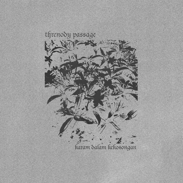 Karam Dalam Kekosongan by Threnody Passage - album cover