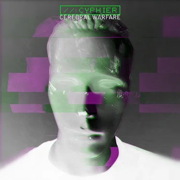 Cerebral Warfare by Cyphier - album cover