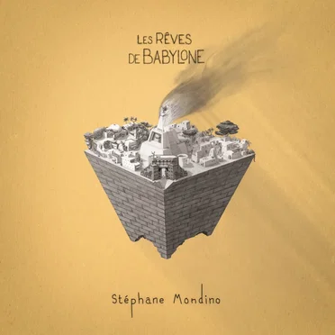 Les rêves de Babylone