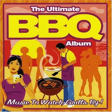 The Ultimate BBQ Album by Various Artists - album cover