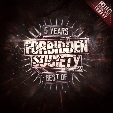 5 Years of Forbidden Society Recordings Best Of by Various Artists - album cover