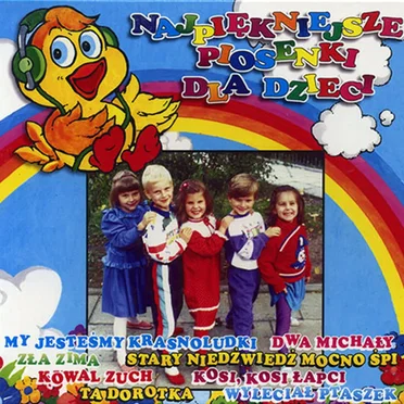 Najpiękniejsze Piosenki Dla Dzieci by Various Artists - album cover