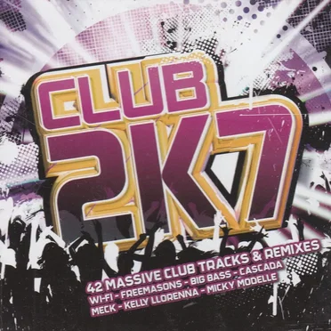 Club 2K7 by Various Artists - album cover
