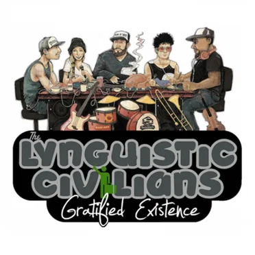 Gratified Existence by The Lynguistic Civilians - album cover