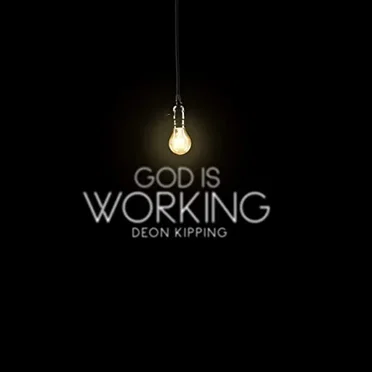 God Is Working by Deon Kipping - album cover