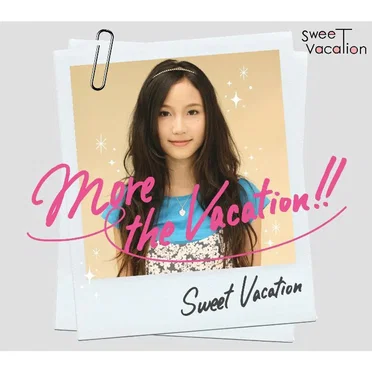 More the Vacation!!