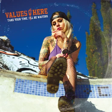 Take Your Time, I'll Be Waiting by Values Here - album cover