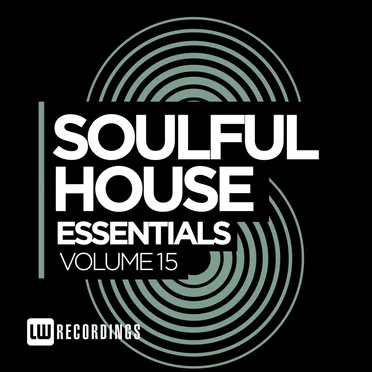 Soulful House Essentials, Vol. 15 by Various Artists - album cover