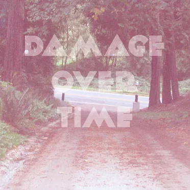Damage Over Time
