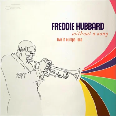 Without a Song: Live in Europe 1969