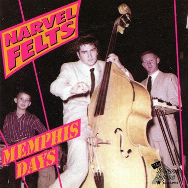 Memphis Days by Narvel Felts - album cover