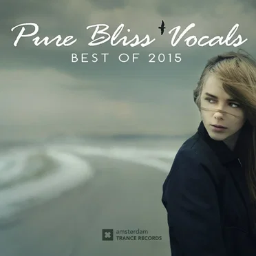 Pure Bliss Vocals: Best Of 2015 by Various Artists - album cover