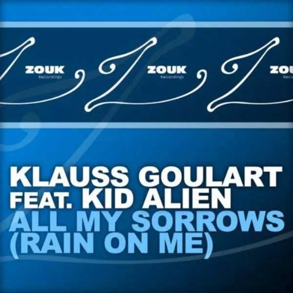 All My Sorrows (Rain On Me)