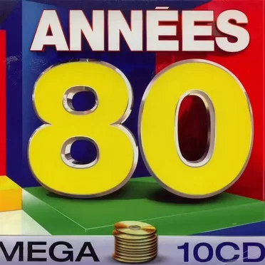 Années 80 Mega by Various Artists - album cover