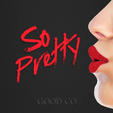 So Pretty by Good Co - album cover
