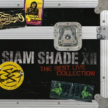SIAM SHADE XII 〜The Best Live Collection〜