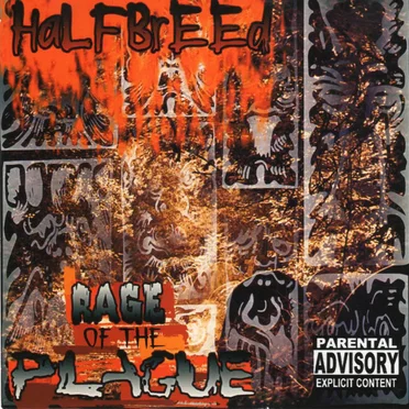 Rage of the Plague by Halfbreed - album cover