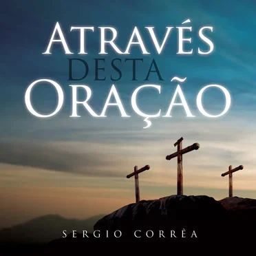 Através Desta Oração