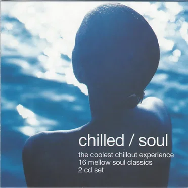 Chilled / Soul by Various Artists - album cover